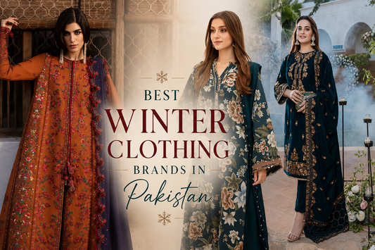 Best Winter Clothing Brands in Pakistan for Women