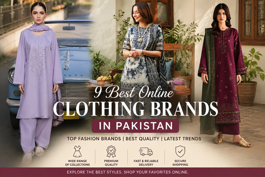 Best Online Clothing Brands in Pakistan